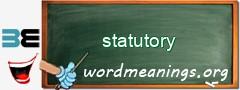 WordMeaning blackboard for statutory